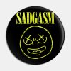 Sadgasm Pin Official The Simpsons Merch