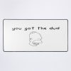 You Got The Dud Mouse Pad Official Cow Anime Merch