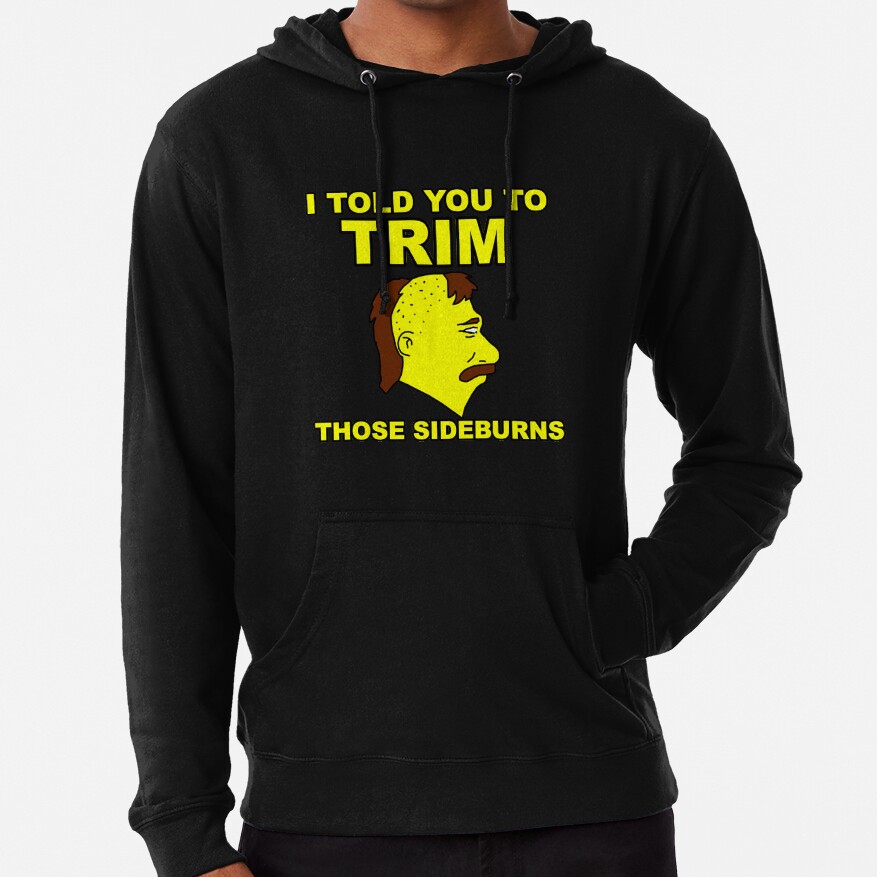 Trim Those Sideburns Hoodie - Image 4