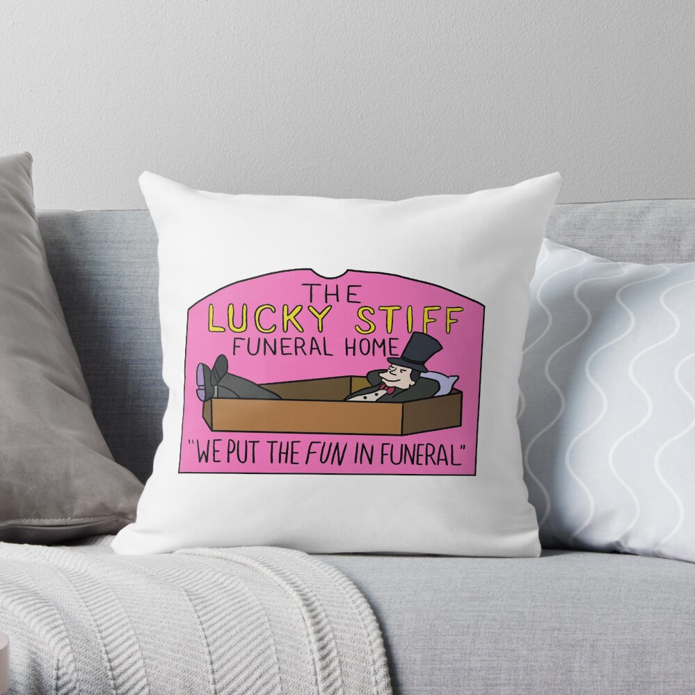 Lucky Stiff Funeral Home Throw Pillow